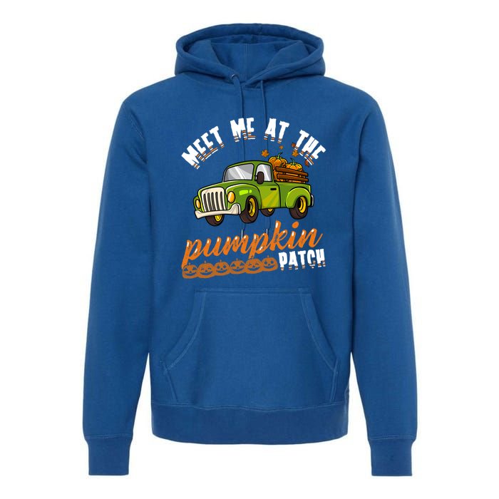 Meet Me At The Pumpkin Patch Truck Thanksgiving Farmer Gift Premium Hoodie