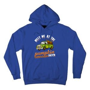 Meet Me At The Pumpkin Patch Truck Thanksgiving Farmer Gift Tall Hoodie