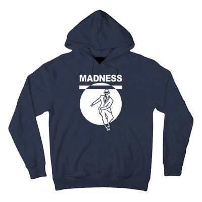 Madness Hoodie