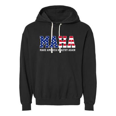 Maha Make America Healthy Again Us Patriotic Garment-Dyed Fleece Hoodie