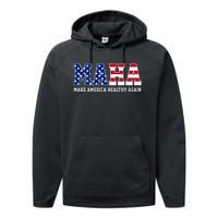 Maha Make America Healthy Again Us Patriotic Performance Fleece Hoodie