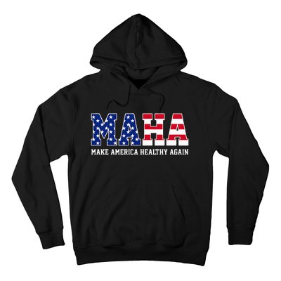 Maha Make America Healthy Again Us Patriotic Hoodie