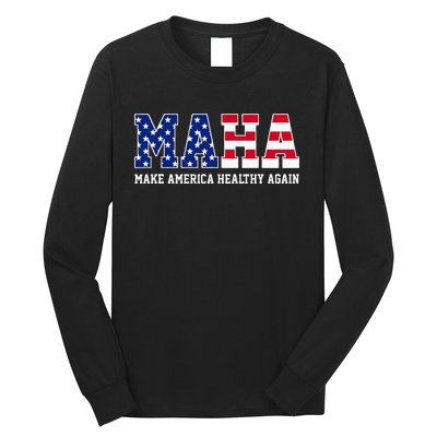 Maha Make America Healthy Again Us Patriotic Long Sleeve Shirt