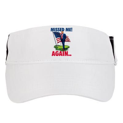 Missed Me Again You Missed Trump Golf 2024 Adult Drive Performance Visor