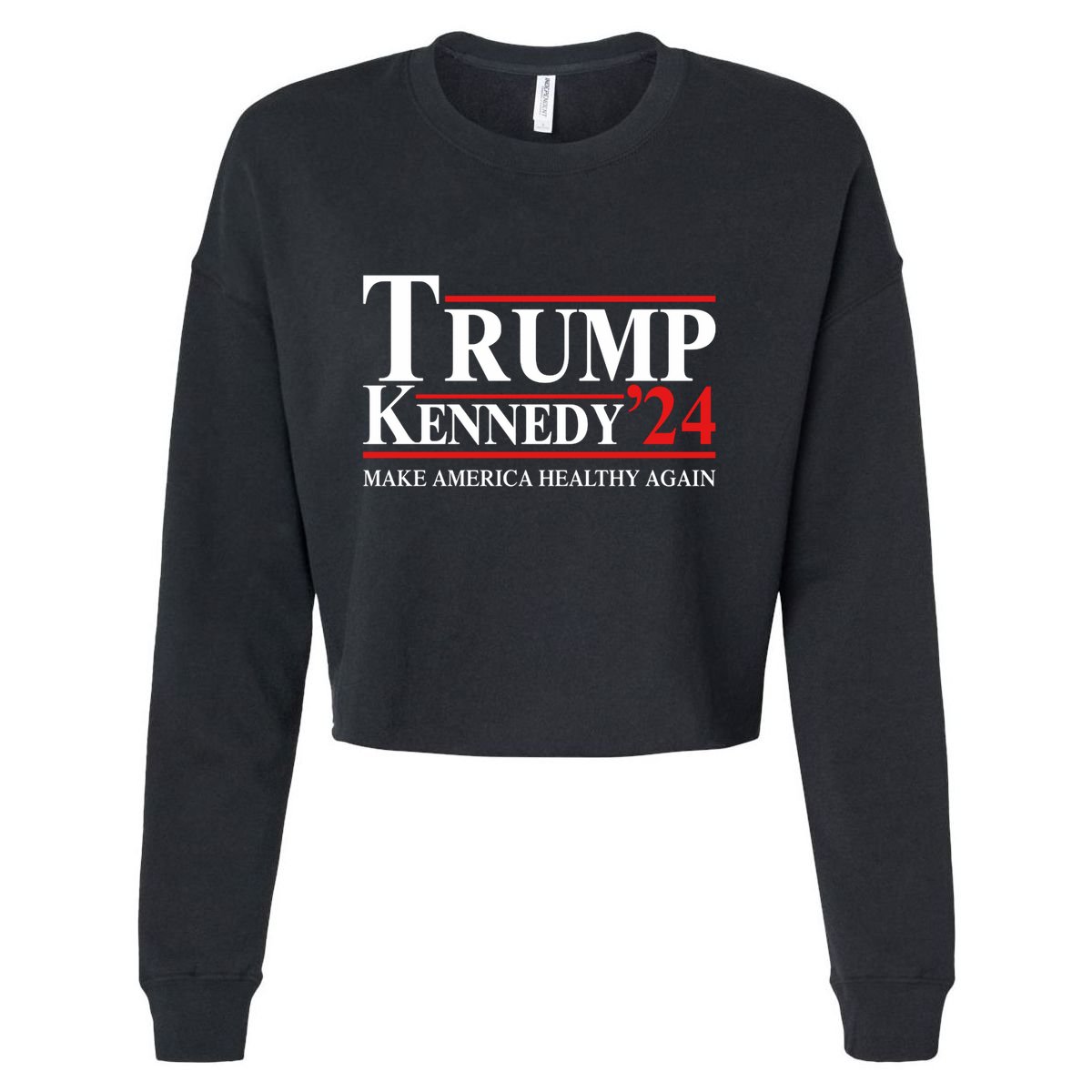 Maha Make America Healthy Again Trump Kennedy 2024 Cropped Pullover Crew