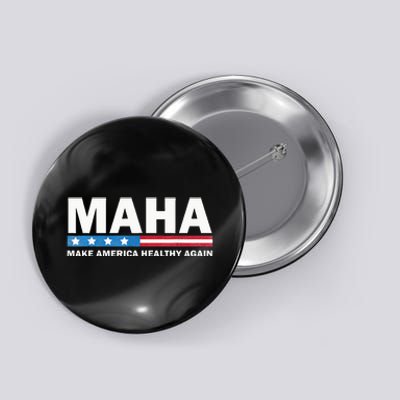 Maha Make America Healthy Again 2024 Us Election Button