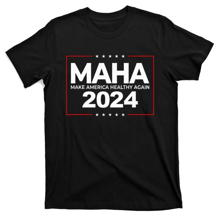 Maha Make America Healthy Again Robert F. Kennedy Jr. 2024 T-Shirt