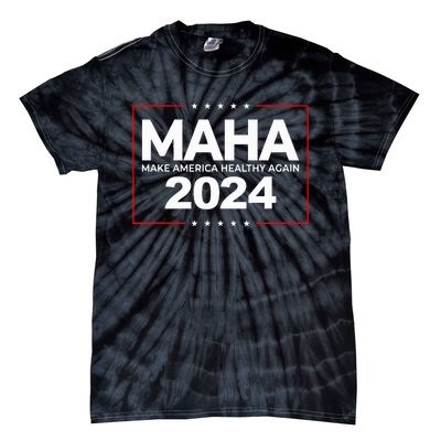 Maha Make America Healthy Again Robert F. Kennedy Jr. 2024 Tie-Dye T-Shirt