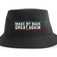 Make My Back Great Again Funny Back Surgery Recovery Sustainable Bucket Hat