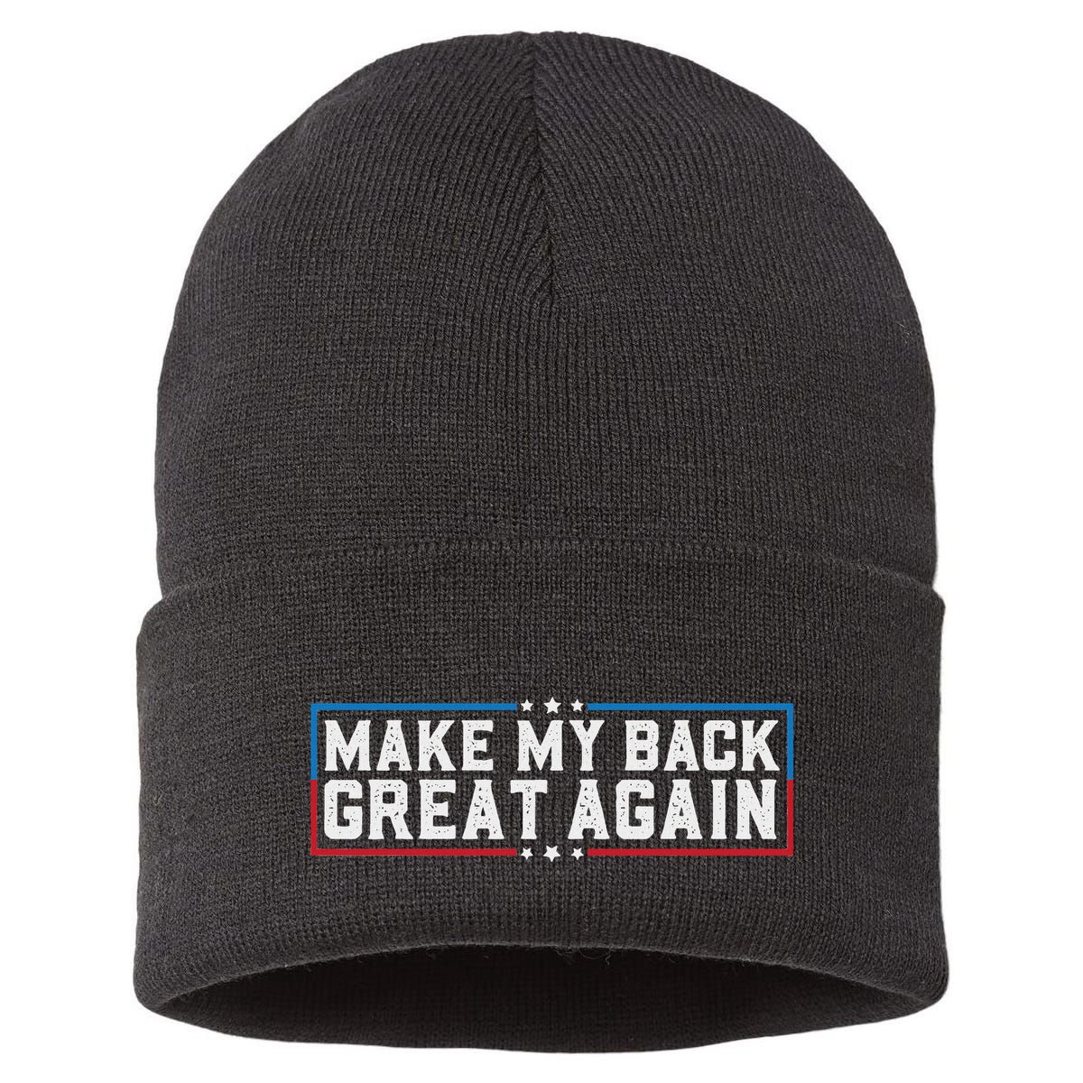 Make My Back Great Again Funny Back Surgery Recovery Sustainable Knit Beanie