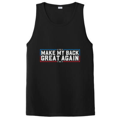 Make My Back Great Again Funny Back Surgery Recovery PosiCharge Competitor Tank