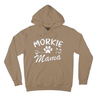 Morkie Mama Best Dog Lover Owner Mom Ever Mother's Day Hoodie