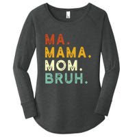 Mama Mom Bruh Retro Ma Women's Perfect Tri Tunic Long Sleeve Shirt