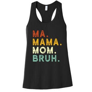 Mama Mom Bruh Retro Ma Women's Racerback Tank