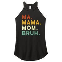 Mama Mom Bruh Retro Ma Women's Perfect Tri Rocker Tank