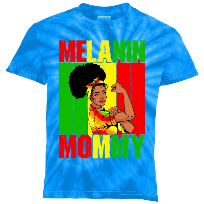 Melanin Mommy Black Juneteenth Mom Black History Mothers Day Gift Kids Tie-Dye T-Shirt