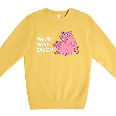 Makin' More Bacon Premium Crewneck Sweatshirt