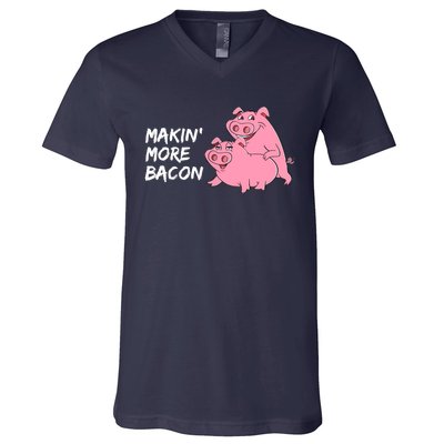 Makin' More Bacon V-Neck T-Shirt