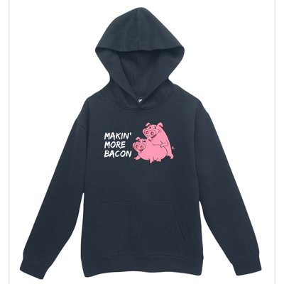 Makin' More Bacon Urban Pullover Hoodie