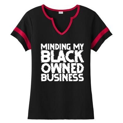 Minding My Black Owned Business Ladies Halftime Notch Neck Tee