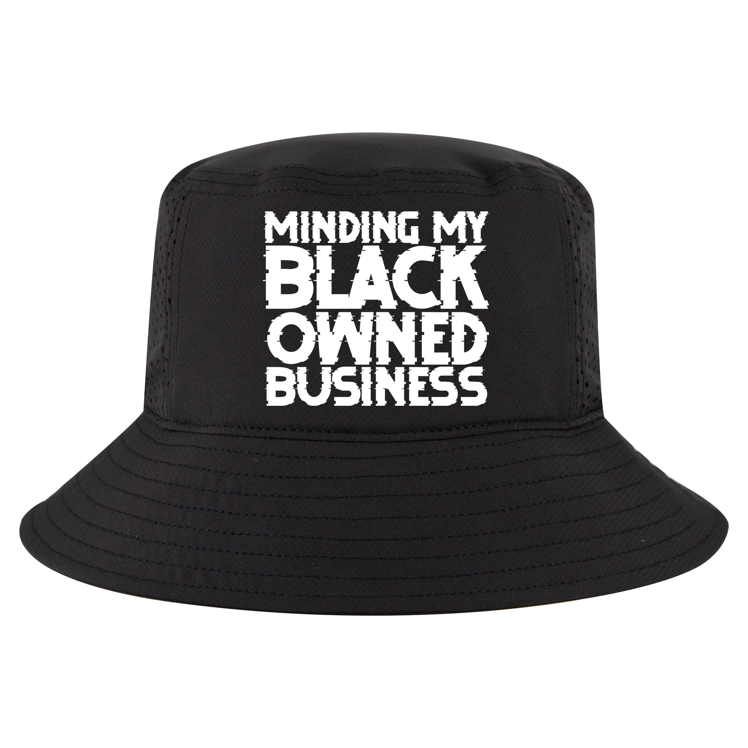 Minding My Black Owned Business Cool Comfort Performance Bucket Hat