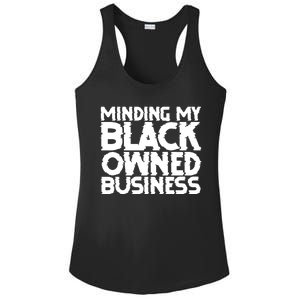 Minding My Black Owned Business Ladies PosiCharge Competitor Racerback Tank