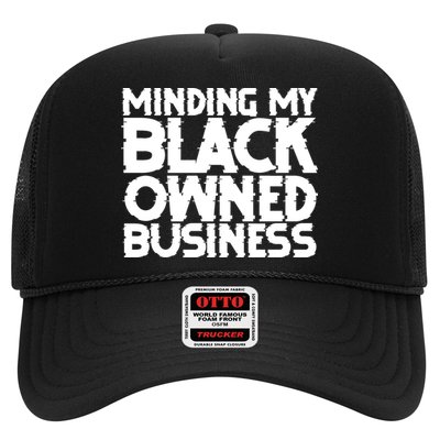 Minding My Black Owned Business Trucker Hat