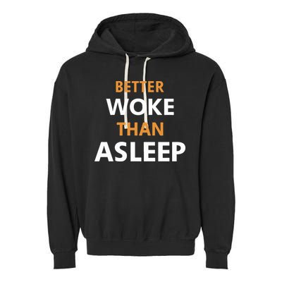 Mahogany Mommies Better Woke Than Asleep Garment-Dyed Fleece Hoodie