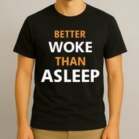 Mahogany Mommies Better Woke Than Asleep T-Shirt