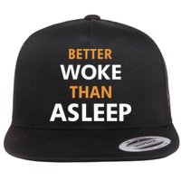Mahogany Mommies Better Woke Than Asleep Flat Bill Trucker Hat