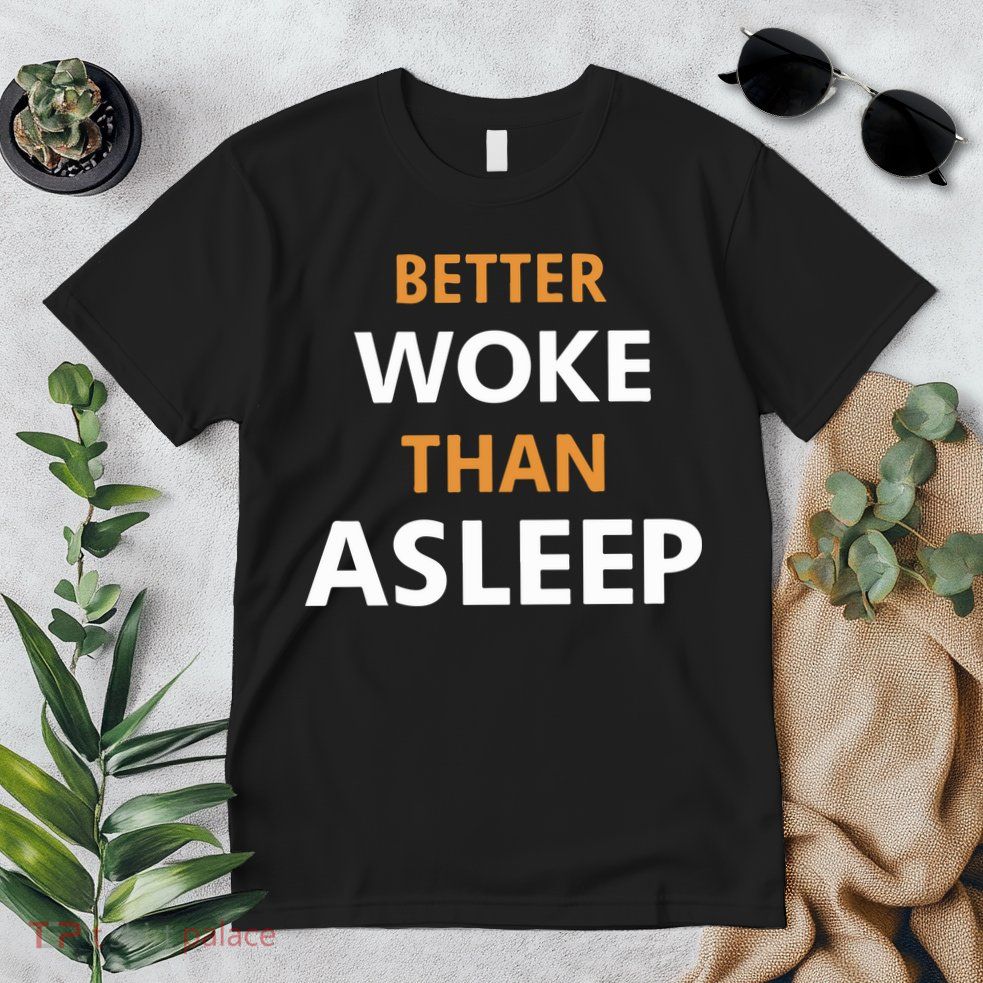 Mahogany Mommies Better Woke Than Asleep Premium T-Shirt