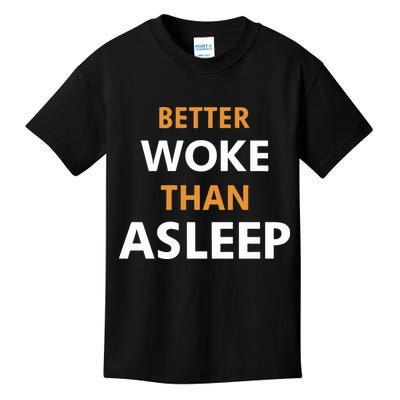 Mahogany Mommies Better Woke Than Asleep Kids T-Shirt