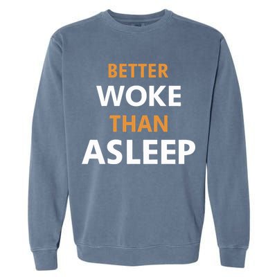 Mahogany Mommies Better Woke Than Asleep Garment-Dyed Sweatshirt