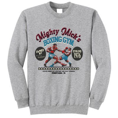 Mighty Micks Boxing Gym 1976 Tall Sweatshirt