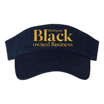 Minding My Black Owned Business Entrepreneur Black Boss Valucap Bio-Washed Visor