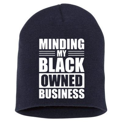 MINDING MY BLACK OWNED BUSINESS Gifts For Business Owner Short Acrylic Beanie