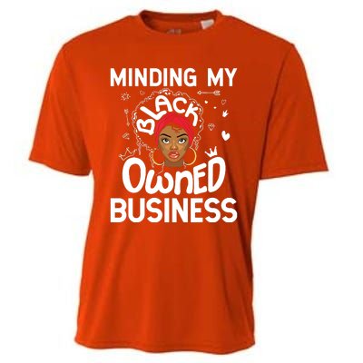 Minding My Black Owned Business Girl Women Gift Entrepreneur Cooling Performance Crew T-Shirt