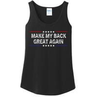 Make My Back Great Again Funny Therapy Injury Recovery Ladies Essential Tank