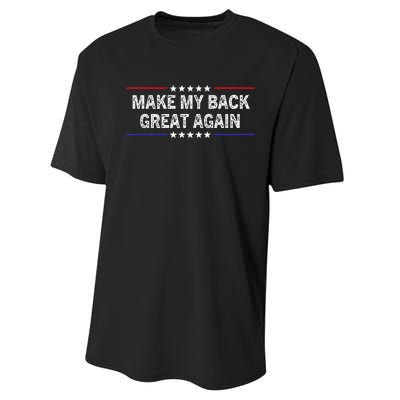 Make My Back Great Again Funny Therapy Injury Recovery Performance Sprint T-Shirt