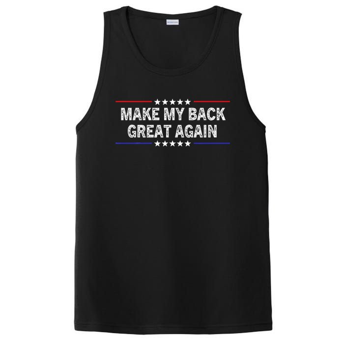 Make My Back Great Again Funny Therapy Injury Recovery PosiCharge Competitor Tank