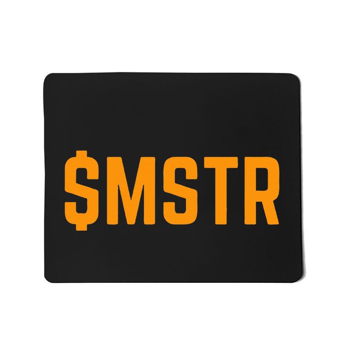 $Mstr Microstrategy Bitcoin Mousepad