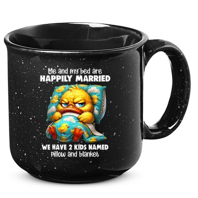 Me & My Bed Are Happily Married We Have 2  Named Pillow  15oz Campfire Ceramic Mug