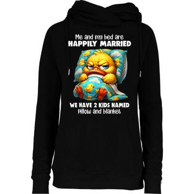 Me & My Bed Are Happily Married We Have 2  Named Pillow  Womens Funnel Neck Pullover Hood