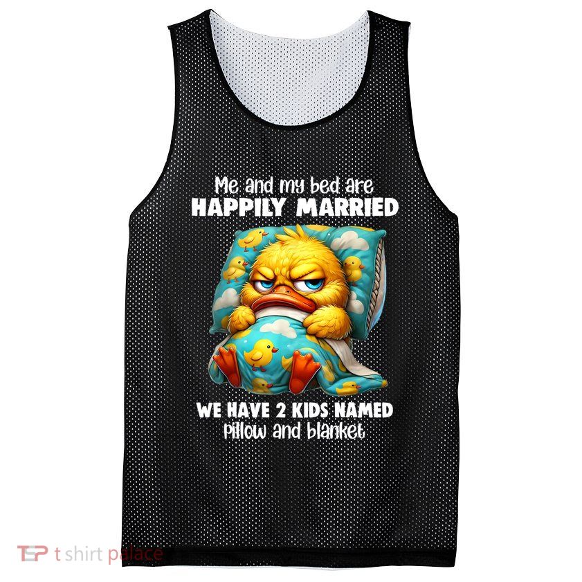 Me & My Bed Are Happily Married We Have 2  Named Pillow  Mesh Reversible Basketball Jersey Tank