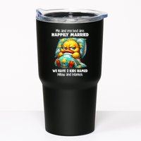 Me & My Bed Are Happily Married We Have 2  Named Pillow  Tumbler