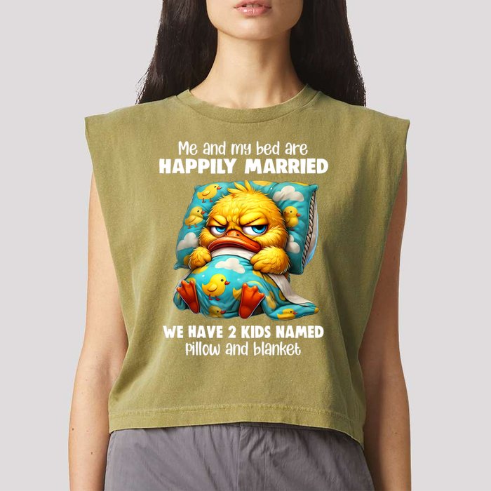 Me & My Bed Are Happily Married We Have 2  Named Pillow  Garment-Dyed Women's Muscle Tee