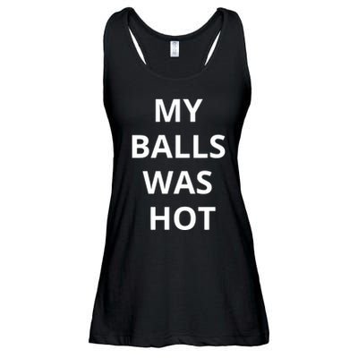 Mmauncensored My Balls Was Hot Ladies Essential Flowy Tank