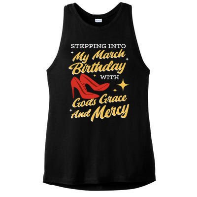 My March Birthday Gods Grace And Mercy Birthday Ladies PosiCharge Tri-Blend Wicking Tank