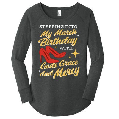 My March Birthday Gods Grace And Mercy Birthday Women's Perfect Tri Tunic Long Sleeve Shirt