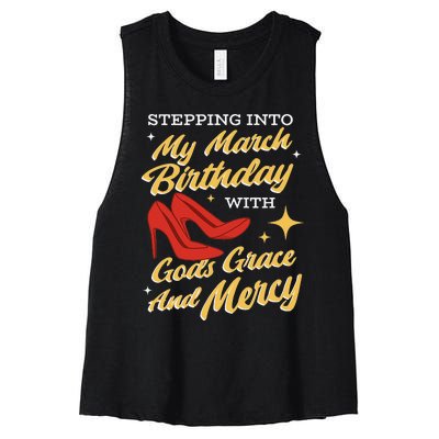 My March Birthday Gods Grace And Mercy Birthday Women's Racerback Cropped Tank